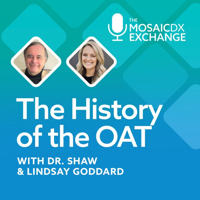 The MosaicDX Exchange Episode #1: The History of The OAT